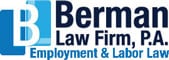 Berman Law Firm, P.A. Employment & Labor Law